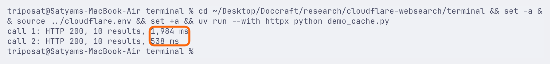 A terminal screenshot of the same question sent twice to Exa through Cloudflare. The first call took 1,984 ms and the second 538 ms