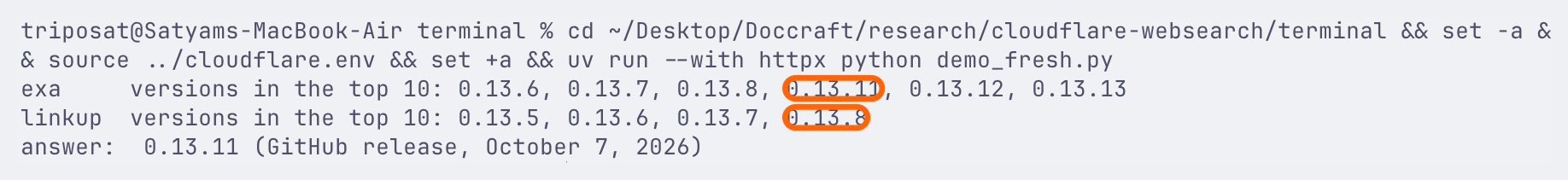 A terminal screenshot for the Browser Use release of October 7, 2026. Exa's top 10 results mention versions up to 0.13.13, including the answer 0.13.11. Linkup's newest is 0.13.8