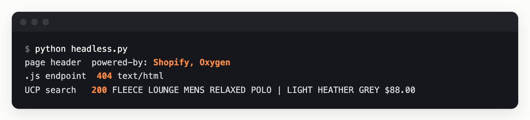 A terminal window. The SKIMS product page answers with powered-by Shopify, Oxygen. The .js endpoint returns 404. A UCP search returns 200 with the same polo at $88.00